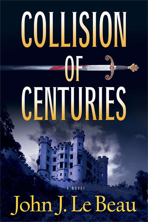 Collision of Centuries (A Franz Waldbaer Thriller #3)