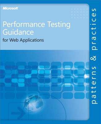 Book cover of Performance Testing Guidance for Web Applications: Patterns & Practices