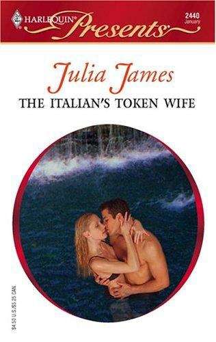 Book cover of The Italian's Token Wife