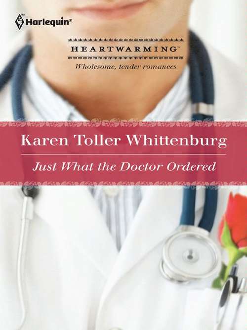 Book cover of Just What the Doctor Ordered