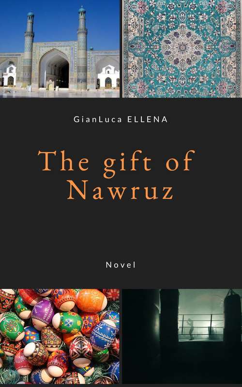 Book cover of The Gift of Nawruz: The story of an Afghan boxer