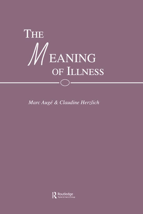 Book cover of The Meaning of Illness