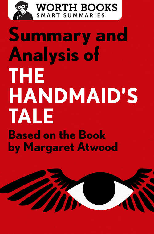 Book cover of Summary and Analysis of The Handmaid's Tale: Based on the Book by Margaret Atwood