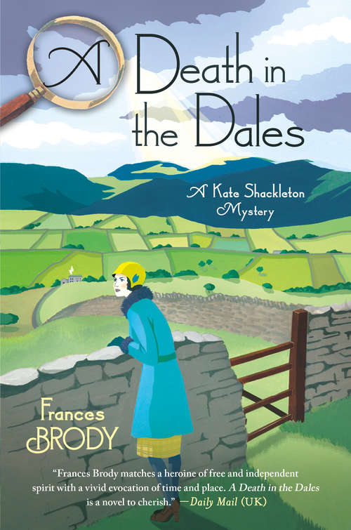 Book cover of A Death in the Dales: A Kate Shackleton Mystery