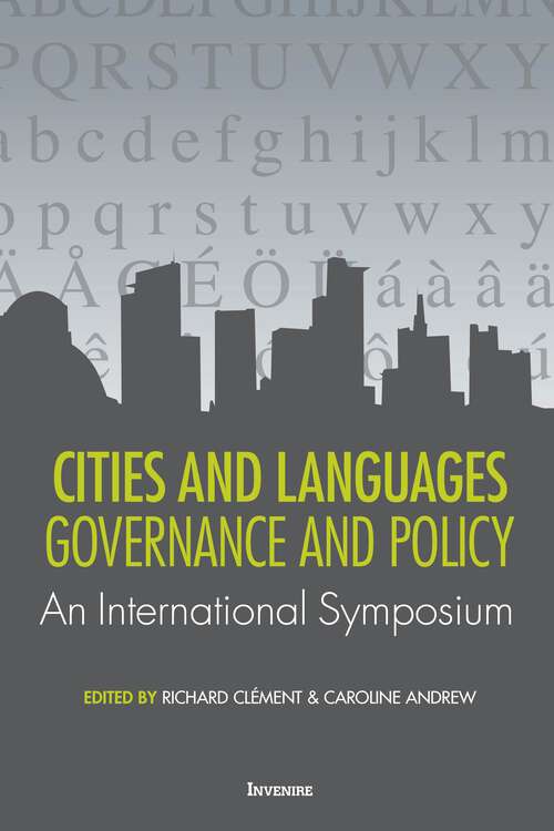 Book cover of Cities and Languages: Governance and Policy – An International Symposium
