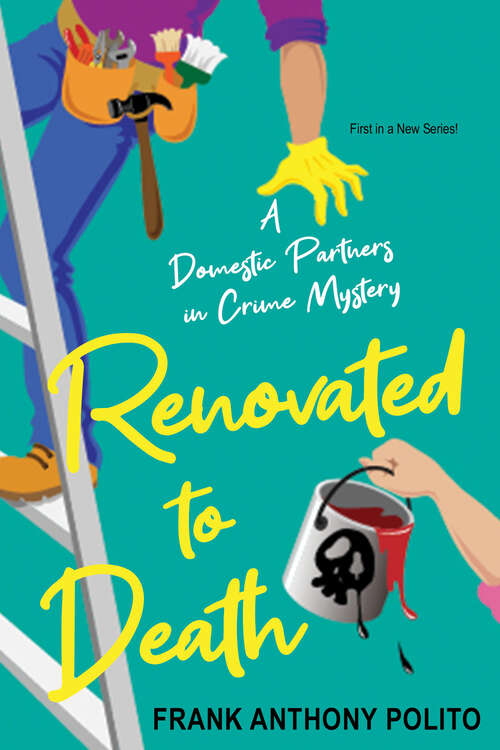 Book cover of Renovated to Death (A Domestic Partners in Crime Mystery #1)