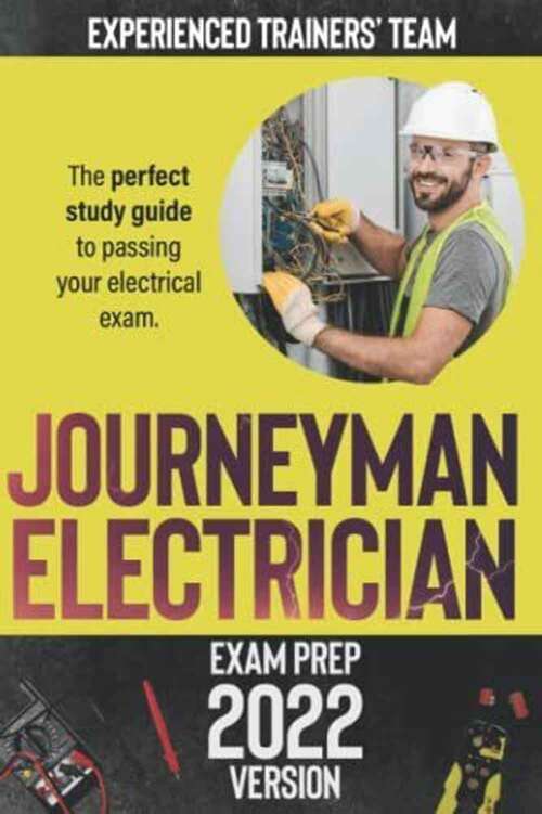 Book cover of Journeyman Electrician Exam Prep 2022 Version