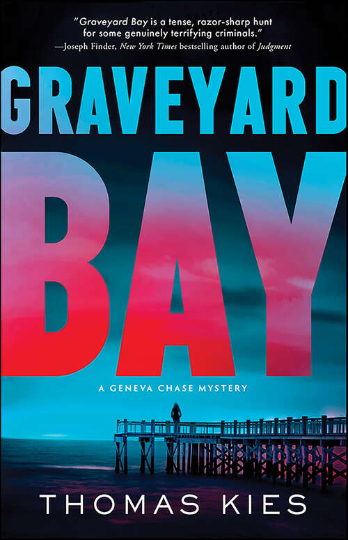 Book cover of Graveyard Bay (Geneva Chase Crime Reporter Mysteries #3)