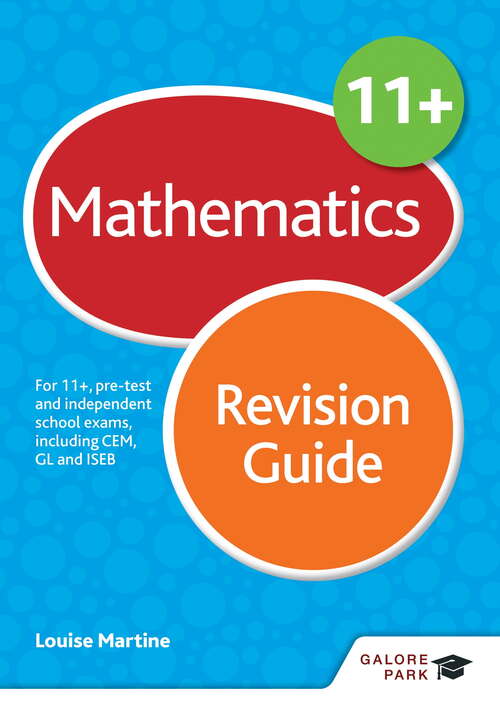 Book cover of 11+ Maths Revision Guide: For 11+, pre-test and independent school exams including CEM, GL and ISEB (2)