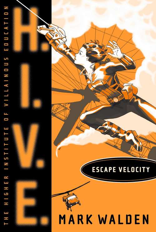 Book cover of Escape Velocity (H.I.V.E. #3)