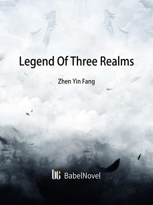 Book cover of Legend Of Three Realms: Volume 1 (Volume 1 #1)