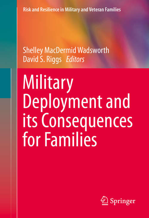 Book cover of Military Deployment and its Consequences for Families