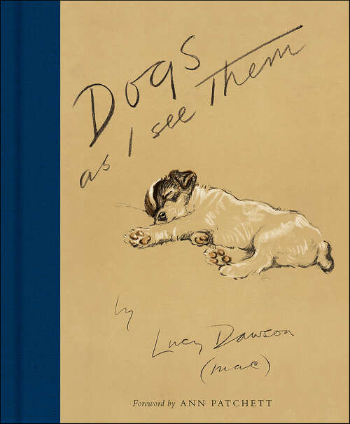 Book cover of Dogs As I See Them