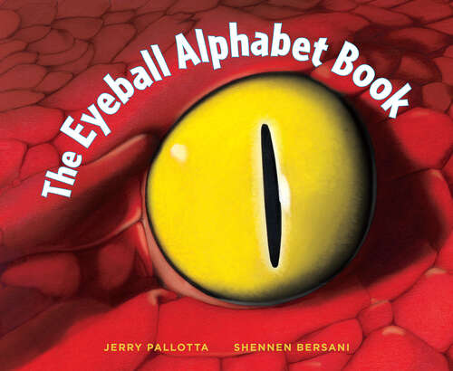 Book cover of The Eyeball Alphabet Book (Jerry Pallotta's Alphabet Books)