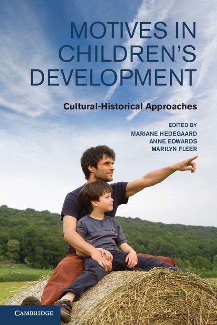 Motives in Children's Development: Cultural-historical Approaches