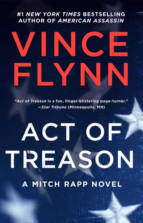 Book cover of Act of Treason (A Mitch Rapp Novel #7)