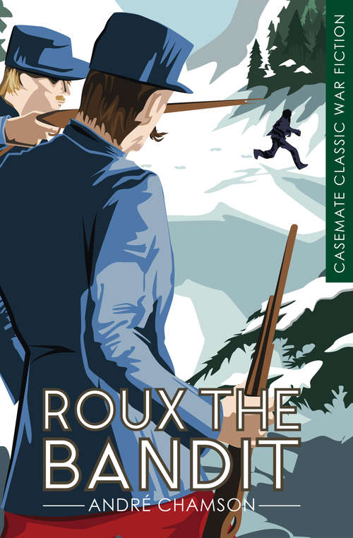 Book cover of Roux the Bandit: A Novel