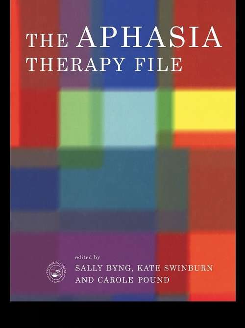 The Aphasia Therapy File: Volume 1