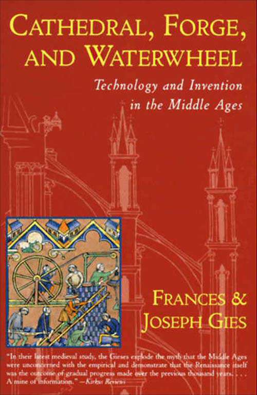 Book cover of Cathedral, Forge, and  Waterwheel