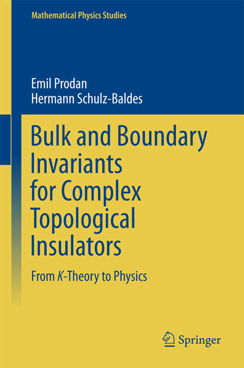 Book cover of Bulk and Boundary Invariants for Complex Topological Insulators