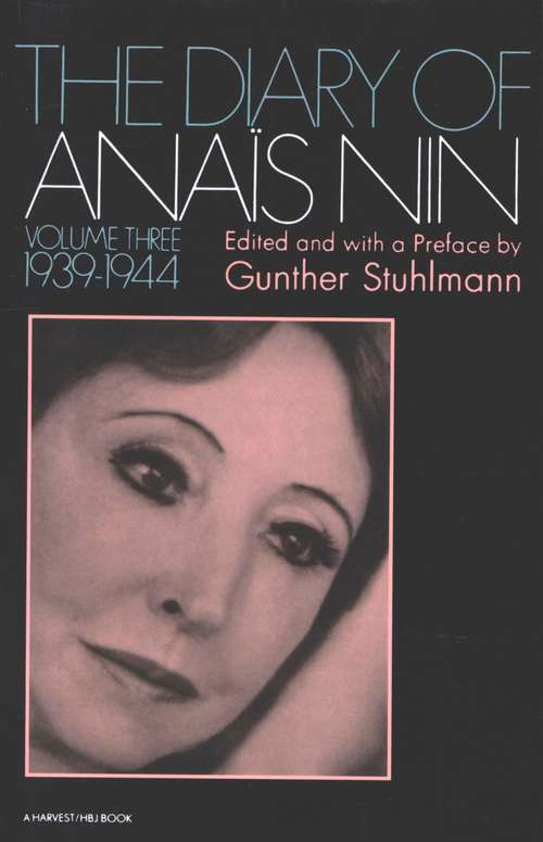 Book cover of Diary of Anaïs Nin, Volume 3: 1939-1944