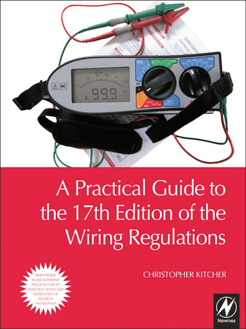 Book cover of A Practical Guide to the 17th Edition of the Wiring Regulations
