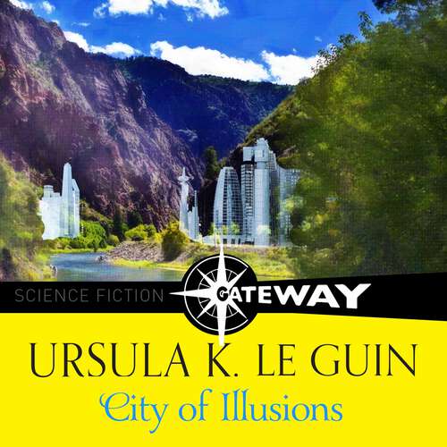 Book cover of City Of Illusions (GOLLANCZ S.F.)