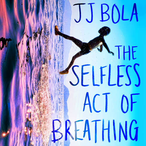 Book cover of The Selfless Act of Breathing