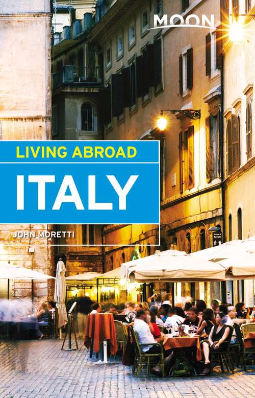 Book cover of Moon Living Abroad Italy