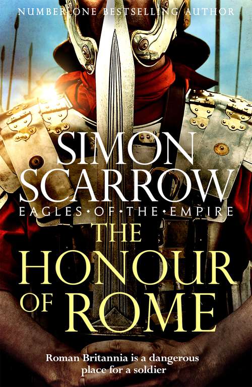 Book cover of The Honour of Rome (Eagles of the Empire #106)