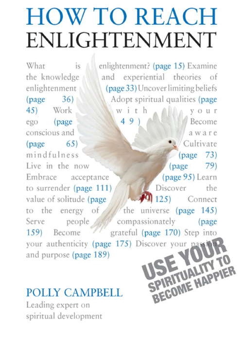 Book cover of How to Reach Enlightenment: Use Your Spirituality to Become Happier