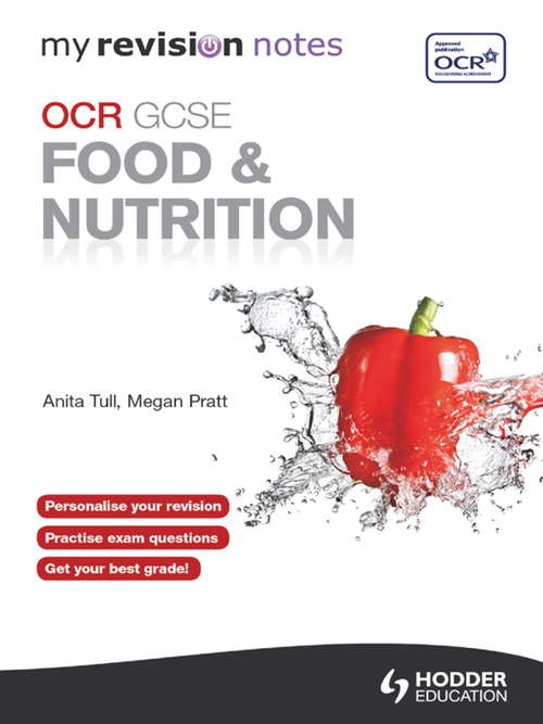 Book cover of My Revision Notes: OCR GCSE Food and Nutrition eBook ePub