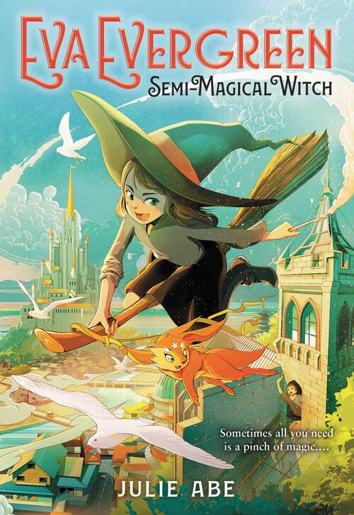 Book cover of Eva Evergreen, Semi-Magical Witch (Eva Evergreen #1)