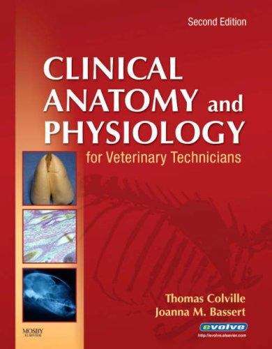 Book cover of Clinical Anatomy and Physiology for Veterinary Technicians (2nd Edition)