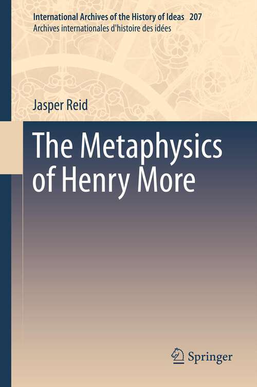 Book cover of The Metaphysics of Henry More