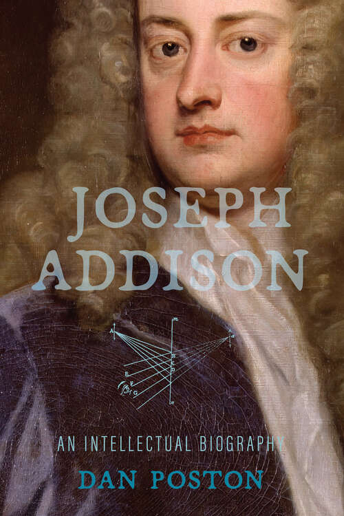 Book cover of Joseph Addison: An Intellectual Biography
