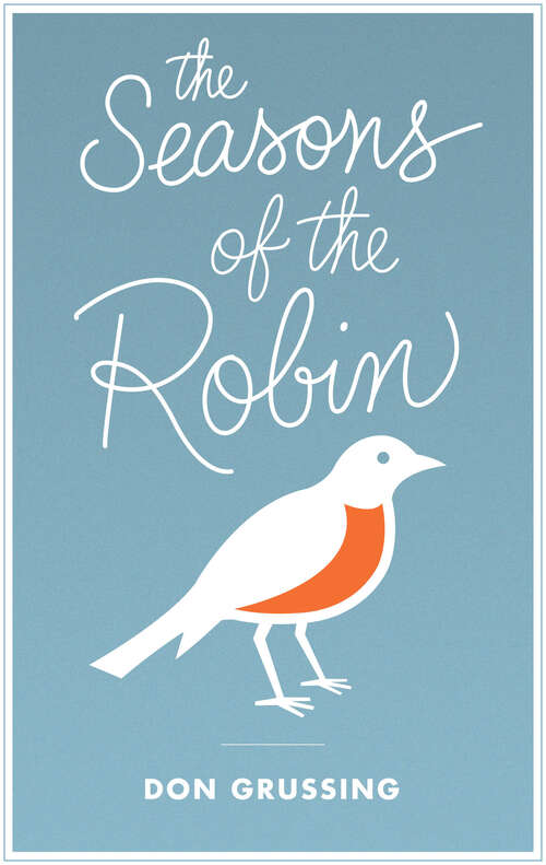 Book cover of The Seasons of the Robin