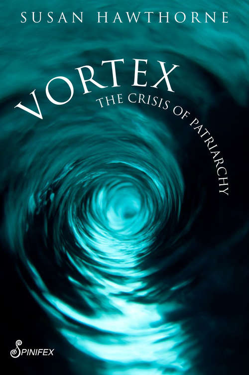 Book cover of Vortex: The Crisis of Patriarchy