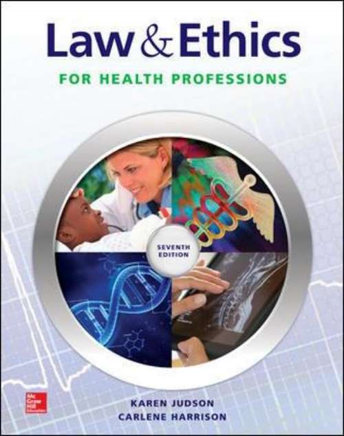 Book cover of Law And Ethics: For The Health Professions (7th Edition)