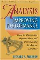 Book cover of Analysis for Improving Performance: Tools for Diagnosing Organizations and Documenting Workplace Expertise (2nd edition)