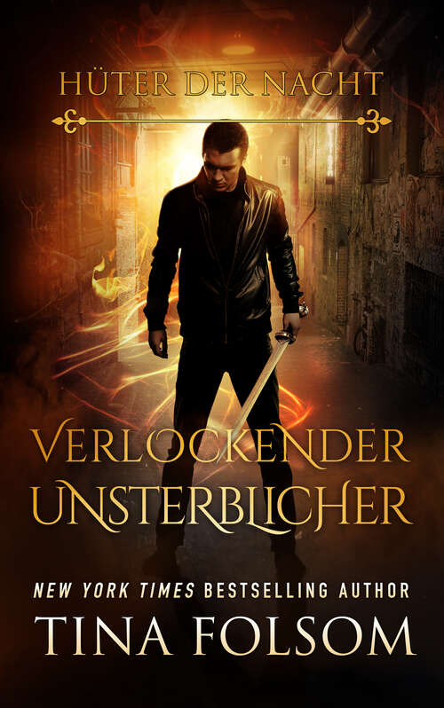 Book cover of Verlockender Unsterblicher (Hüter der Nacht)