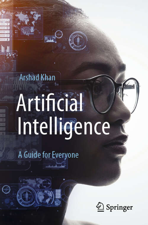 Book cover of Artificial Intelligence: A Guide for Everyone (2024)