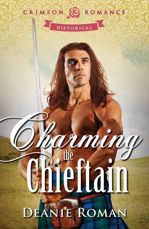 Charming the Chieftain