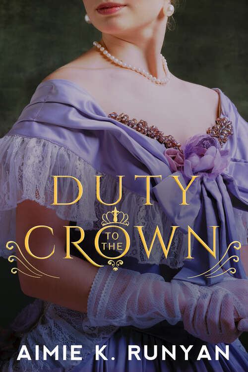 Book cover of Duty to the Crown (Daughters of New France #2)