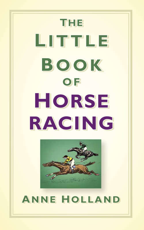 Book cover of The Little Book of Horse Racing