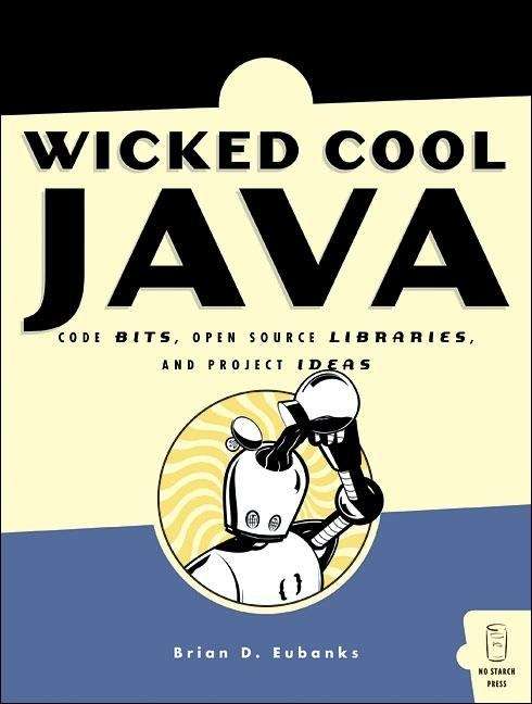 Book cover of Wicked Cool Java