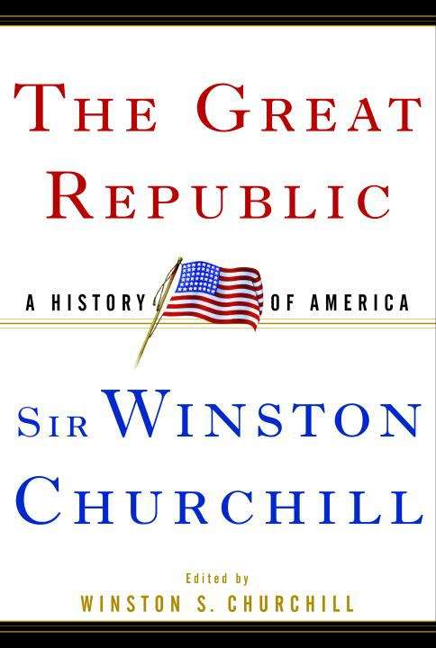 Book cover of The Great Republic: A History of America
