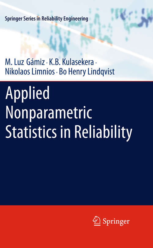Applied Nonparametric Statistics in Reliability (Springer Series in Reliability Engineering)