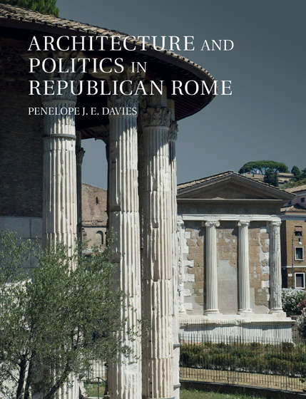 Book cover of Architecture and Politics in Republican Rome
