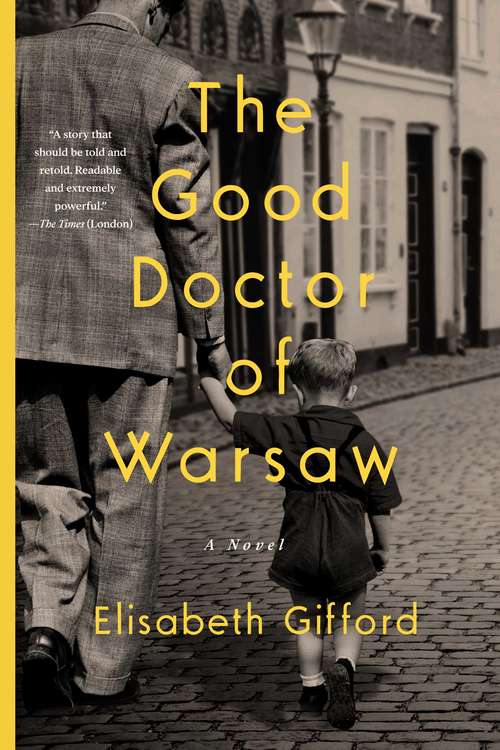 Book cover of The Good Doctor of Warsaw